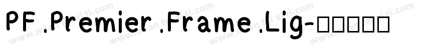 PF Premier Frame Lig字体转换